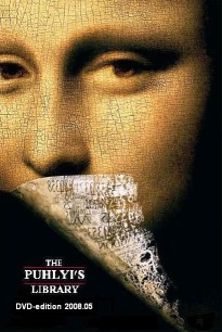 PUHLYI`S LIBRARY -     DVD   2008